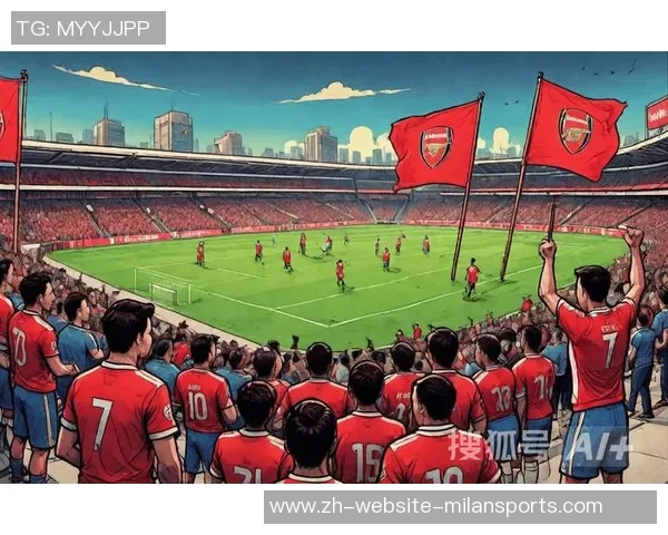 德甲豪门对决英超劲旅阿森纳迎战拜仁激战即将开启